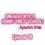 Hood Sneaked Into A Horny Girls' School Chapter 18-23- Original hentai Big
