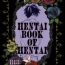 Wet Pussy The Hentai Book of Hentai- Harry potter hentai Gay Outdoor