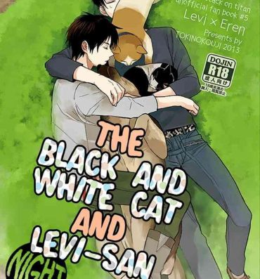 Culito The Black and White Cat and Levi-san- Shingeki no kyojin | attack on titan hentai Eating Pussy