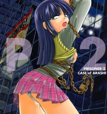 Pantyhose P2 PRISONER-2 CASE of ARASHI- Gad guard hentai Best Blowjobs