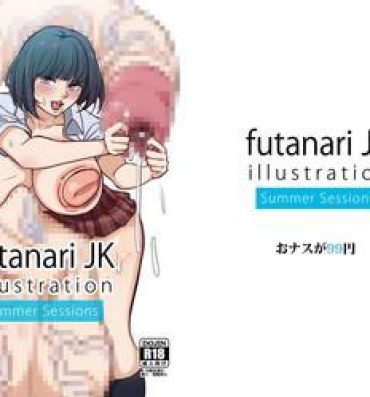 Gaybukkake futanariJK illustration summer sessions- Original hentai Travesti