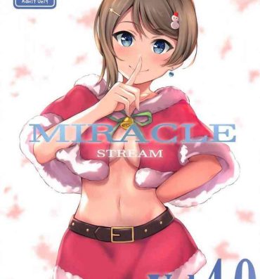 Extreme MIRACLE STREAM vol 4.0- Love live sunshine hentai Stripping