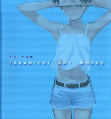 Free Fuck Clips Takamichi Art Works Huge Ass