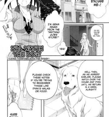 Porno [Tenzen Miyabi] Aiken Azukarimasu ~Wan-chan to Kyodo Seikatsu~  I'll Watch the Dog! ~Living Together with the Doggy~ (BUSTER COMIC 2014-09) [English] [EHCOVE] Oiled