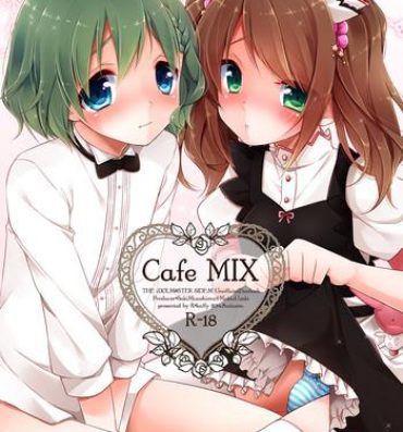Sis Cafe MIX- The idolmaster hentai Orgia