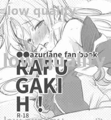 Party RAFU GAKI H!- Azur lane hentai Step Fantasy