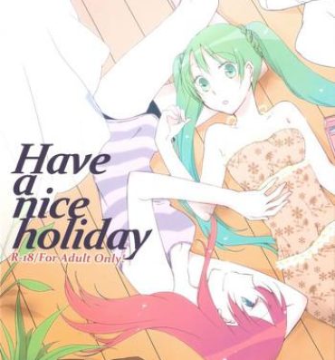 Suck Have a nice holiday- Vocaloid hentai Amateur Porno